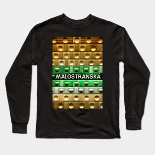 Malostranska Metro Station - Prague Long Sleeve T-Shirt